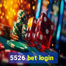 5526 bet login